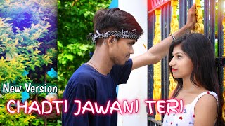 Chadti Jawani Teri | Cute Love Story | Tiktok Video Viral Song | Snack Video Viral Song 2020 |