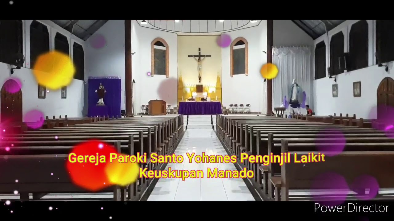 Gereja Paroki St. Yohanes Penginjil Laikit, Keuskupan Manado - YouTube