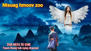 Dab neeg tu siab | Ntsuag hmoov zoo 5/3/2022