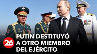 Putin destituyó a otro miembro del ejército tras las derrotas en la guerra