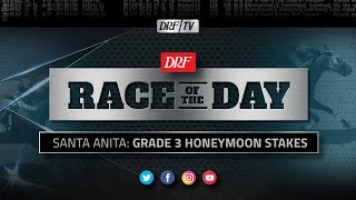 DRF Saturday Race of the Day - Honeymoon Stakes 2020