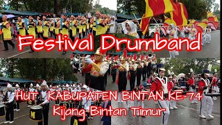 HUT KAB. BINTAN KE 74 Festival Marching Band@Boedak Qjang