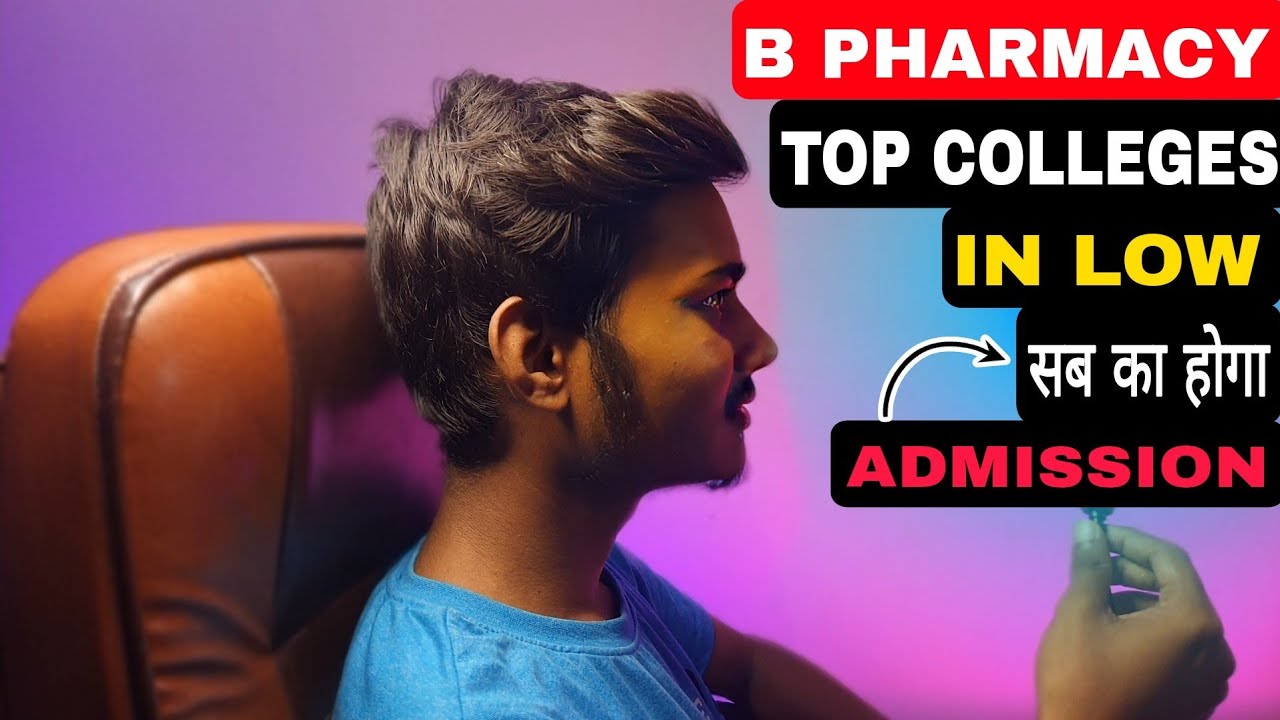 B PHARMACY COLLEGE'S AT LOW PERCENTILE HOW TO CRACK || 40%ILE TOP ...