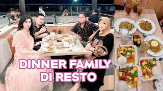 ERIN AURORA VLOG #124 DINNER DI RESTO BERSAMA PAPA , MAMA DAN KAKAK KANDUNGKU