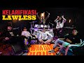 KELARIFIKASI LAWLESS feat. Sammy & Arian