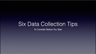 6 Data Collection Tips Before You Start