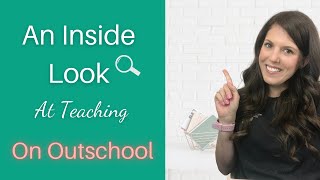 The Ins and Outs of Teaching  on Outschool