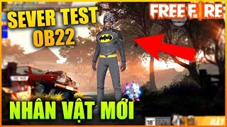 Free Fire | Hé Lộ Nhân Vật Mới Batman OB22 | Sỹ Kẹo