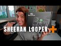 Ed Sheeran Designed This Looper! Sheeran Looper + Unboxing