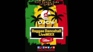 Reggae Dancehall LiveMIXX Edition PT1