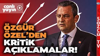 Özgür Özel CHP Grup Toplantısında Konuşuyor | Beşiktaş Belediyesi, Suriye, Erdoğan