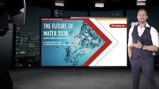 The Future of Water 2030 by Futurist Keynote Matthew Griffin