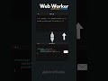 web worker in JavaScript