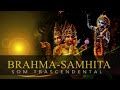 Brahma Samhita - Govindam Adi Purusham - Bhagavan