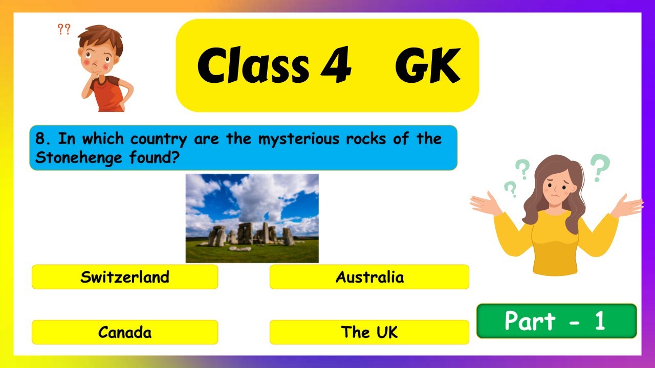 Gk Questions And Answers For Class 4 Part 1 Class 4 Gk 4th Class