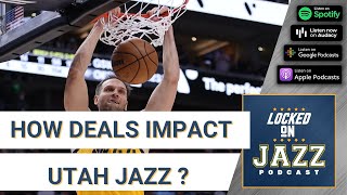 How yesterday's trades impact the Utah Jazz