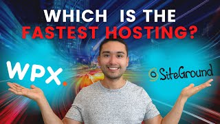 Siteground vs. WPX - Which hosting is better and faster?