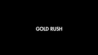 《Gold Rush》Teaser Trailer