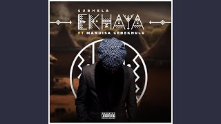 Ekhaya (feat. Mandisa cebekhulu)