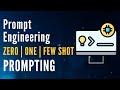 Zero-shot, One-shot and Few-shot Prompting Explained | Prompt Engineering 101