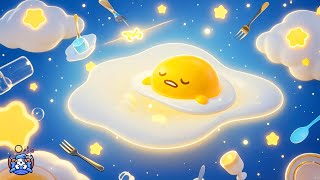 Relaxing Piano Music - Healing with Gudetama - Try Listening In 5 Minutes To Fall Into Deep Sleep