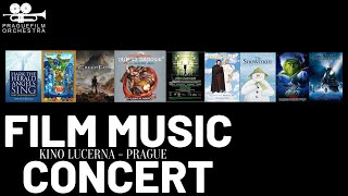 FILM MUSIC CONCERT · KINO LUCERNA (Starts at 20:00) · Prague Film Orchestra