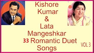 Kishore Kumar And Lata Mangeshkar Romantic Duet Songs Vol.3