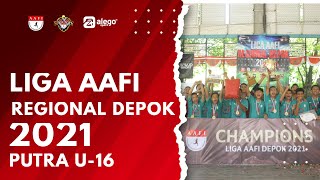 Liga AAFI Regional Depok 2021 Kategori U-16 Putra