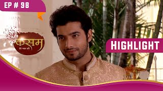 Rishi-Tanu ने किया एक दूसरे से वादा | Kasam | कसम | Highlight | Ep. 98