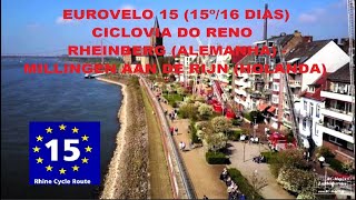 BIKE: EUROVELO 15 / C. RENO (15º/16) - RHEINBERG (ALE.) - MILLINGEN AAN RIJN (HOLANDA) , 25.05.2024