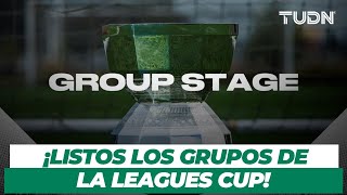 ¡LIGA MX VS MLS! 🇺🇸 🇲🇽 Quedan definidos los grupos de Leagues Cup 2023 I TUDN