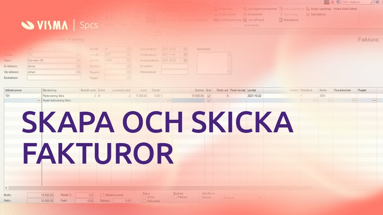 Skapa Och Skicka Faktura I Visma Administration - YouTube