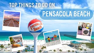 Top Things to Do on Pensacola Beach
