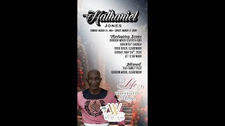 Nathaniel Jones - A Life That Touched Many