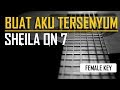 Sheila On 7  - Buat Aku Tersenyum (female Karaoke - Chord)