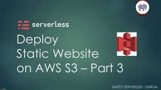 Serverless Framework: Continuous Deployment of Static Website using AWS CodeBuild - Part 3