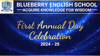 Blueberry English School Annual Day 2024 - 25 (Ulwe) | Part 1