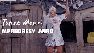 Tence Mena - Mpandresy Anao (Clip  Officiel 2023)