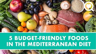 5 Budget-Friendly Foods in the Mediterranean Diet | Healthy Living | Sharecare