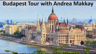 Budapest, Hungary Tour with Professional Guide Andrea Makkay