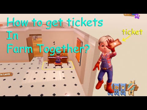 Farm Together: How to get tickets?