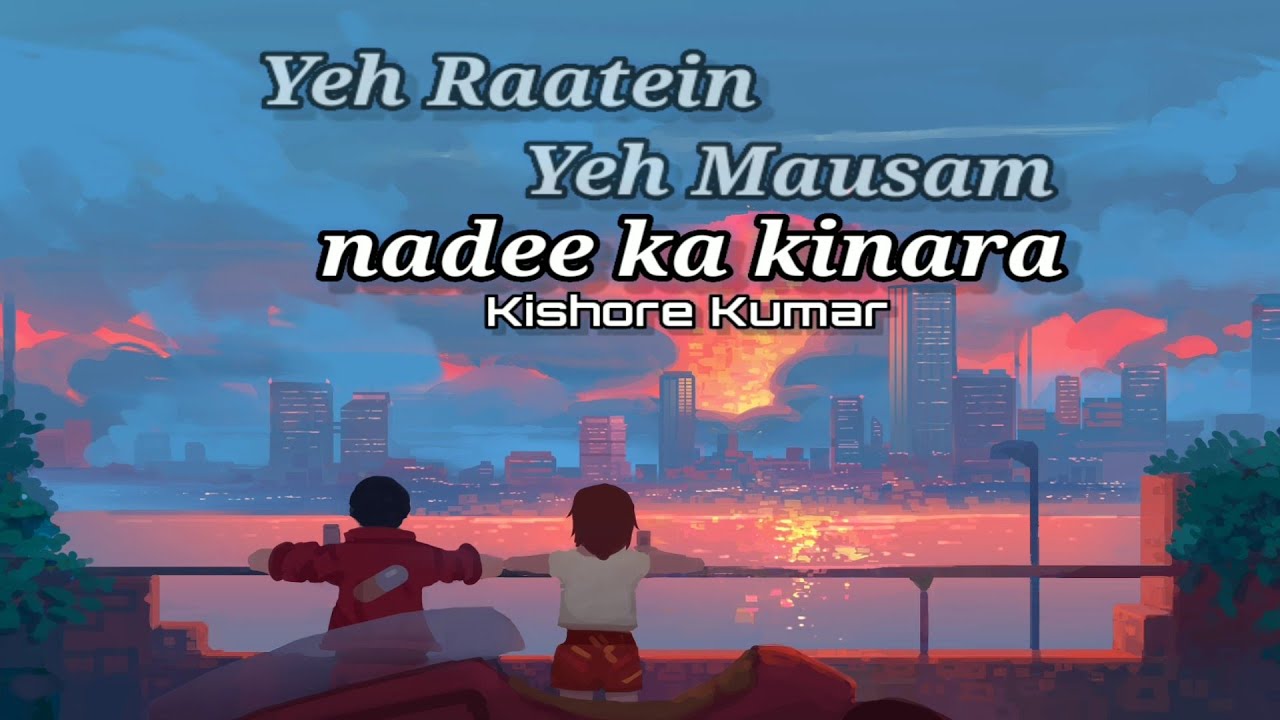 Yeh Raatein Yeh Mausam Naaden Ka Kinnara. | Kishore Kumar | Old Song # ...