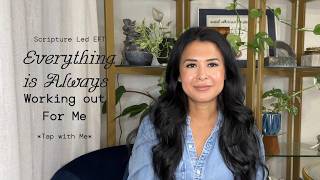 Feeling Stuck? Tap Along and Remember Everything Is Working Out