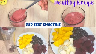Red Beet Smoothie Recipe | Energy and Immunity Boosting Red Beetroot Recipe | Red Beet Juice