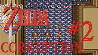 CORRUPTION [#2]: Zelda - A Link to the Past