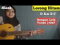 (Kunci gitar dan Lirik)Lorong Hitam-Slank||Tutorial Chord gampang tanpa jeda!