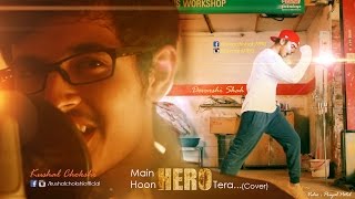 'Main Hoon Hero Tera' VIDEO Song - Salman Khan | Hero |cover by Kushal |Dance by Devarshi shah
