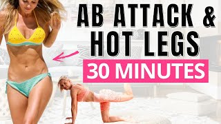 30 minute at home AB ATTACK UPPER ABS & HOT LEGS workout! INNER THIGH