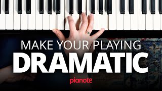 Make Your Piano Playing Instantly More Dramatic (Arpeggio Patterns for Intensity and Mood)