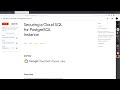 GSP920 Securing a Cloud SQL for PostgreSQL Instance